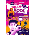 Snowboarding: Book 4: The Xtreme World of Billy Kool