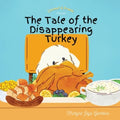 Coconut and Friends Presents The Tale of the Disappearing Turkey