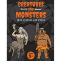 Creatures and Monsters from Legends, Folklore, and Myths: Adventurer's Guide About Creatures From Around The World