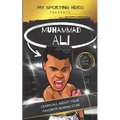 My Sporting Hero: Muhammad Ali: Learn all about your favorite boxing star