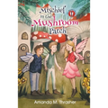 Mischief in the Mushroom Patch