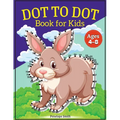 Dot to Dot Book for Kids Ages 4-8: Connect the Dots Book for Kids Age 4, 5, 6, 7, 8 100 PAGES Dot to Dot Books for Children Boys & Girls Connect The D
