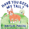 Have You Seen My Tail?