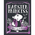 Hamster Princess: Of Mice and Magic