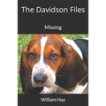 The Davidson Files: Missing