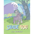 Shade You