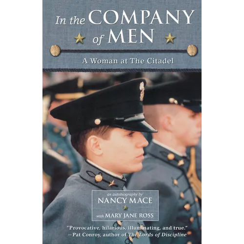 In the Company of Men: A Woman at the Citadel