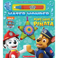 Pups Save a Piñata (a Paw Patrol Water Wonder Storybook)