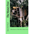 The Money Tree: Adventures of the West Main Five