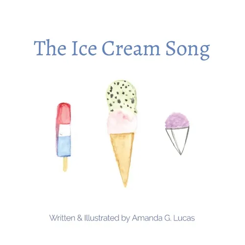 The Ice Cream Song