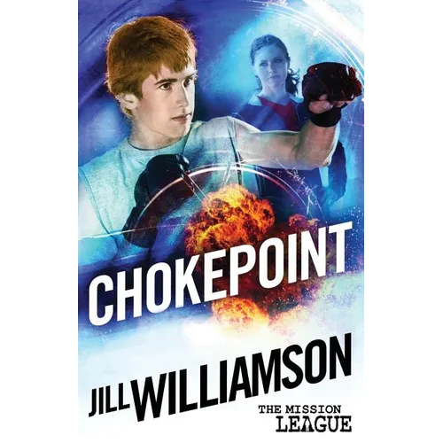 Chokepoint: Mini Mission 1.5 (The Mission League)