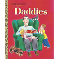 Daddies: A Book for Dads and Kids