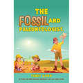 The Fossil and Paleontologist.
