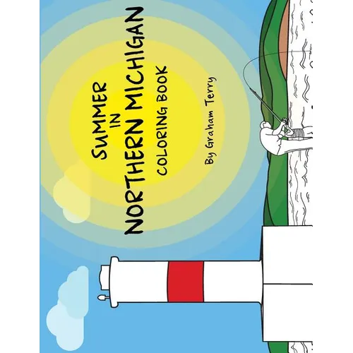 Summer in Northern Michigan Coloring Book