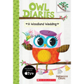 A Woodland Wedding: A Branches Book (Owl Diaries #3)