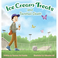 Ice Cream Treats and Baseball Cleats