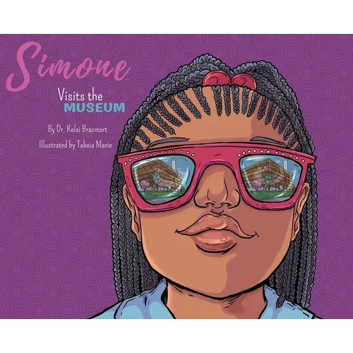 Simone Visits the Museum