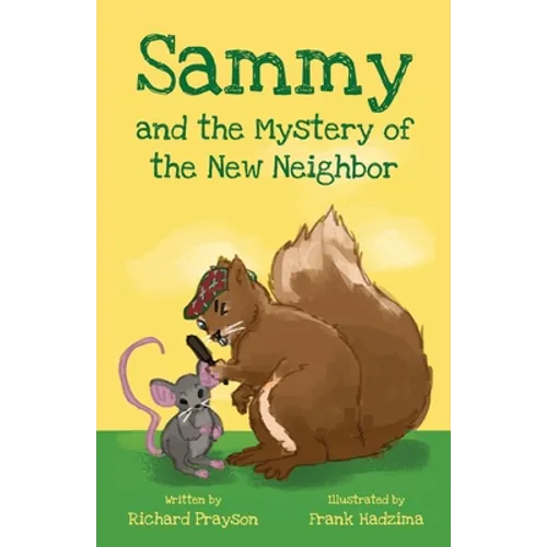 Sammy and the Mystery of the New Neighbor