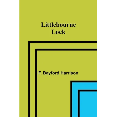 Littlebourne Lock