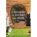 A Discovery of Mystery and Magic