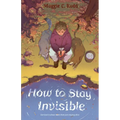 How to Stay Invisible