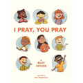 I Pray, You Pray