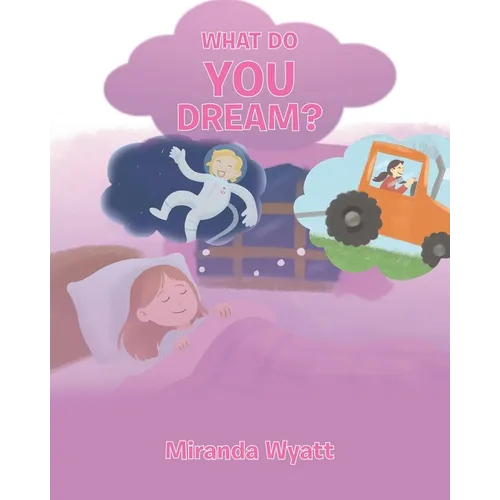 What do you Dream?