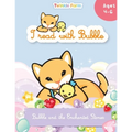 Bubble and the Enchanted Stones: I read with Bubble