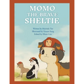 Momo the Brave Sheltie