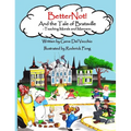 BetterNot! And the Tale of Bratsville: Teaching Morals and Manners