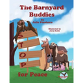 The Barnyard Buddies STOP for Peace