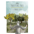 The Trusting Tree - El Árbol Fiel