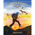 Grandma Gatewood - Trail Tales: Appalachian Trail