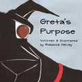 Greta's Purpose