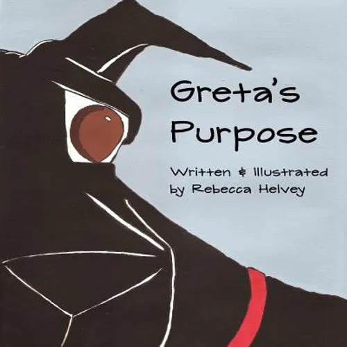 Greta's Purpose
