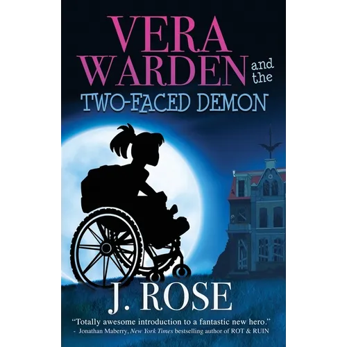 Vera Warden and the Two-Faced Demon