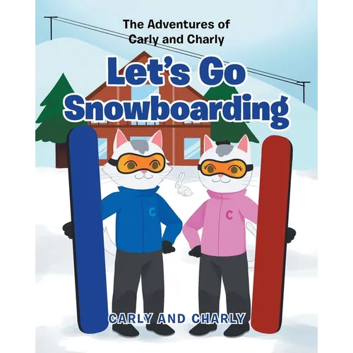 Let's Go Snowboarding