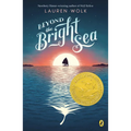 Beyond the Bright Sea