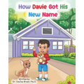 How Davie Got His New Name