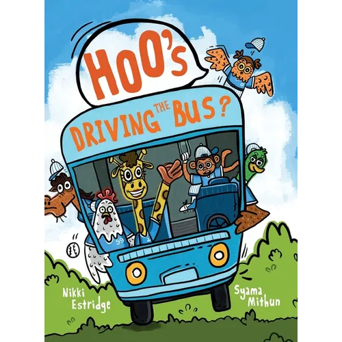 Hoo's Driving the Bus?