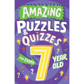 Amazing Puzzles and Quizzes for Every 7 Year Old