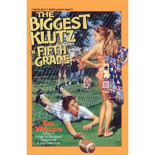 The Biggest Klutz in Fifth Grade