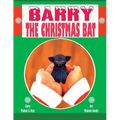 Barry the Christmas Bat