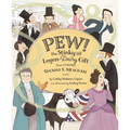 Pew!: The Stinky and Legen-Dairy Gift from Colonel Thomas S. Meacham