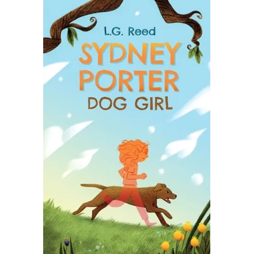 Sydney Porter: Dog Girl
