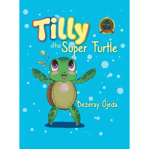 Tilly the Super Turtle
