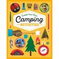 Lonely Planet Kids Create Your Own Camping Activities: 80 Fun Games for Your Next Outdoor Trip Campground Skills, Stargazing, Journaling & More Packed