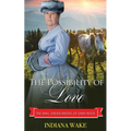The Possibility of Love