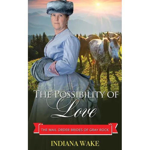 The Possibility of Love