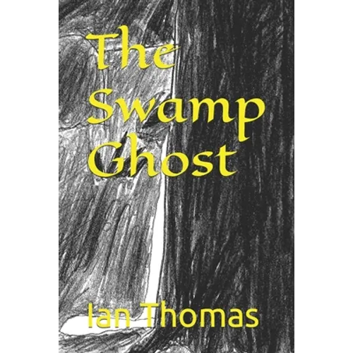 The Swamp Ghost